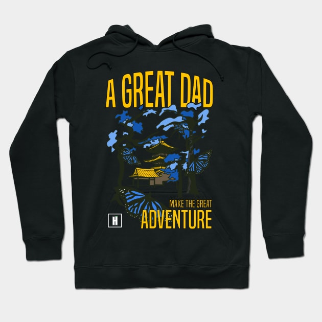 a great dad make great adventure recolor 04 Hoodie by HCreatives